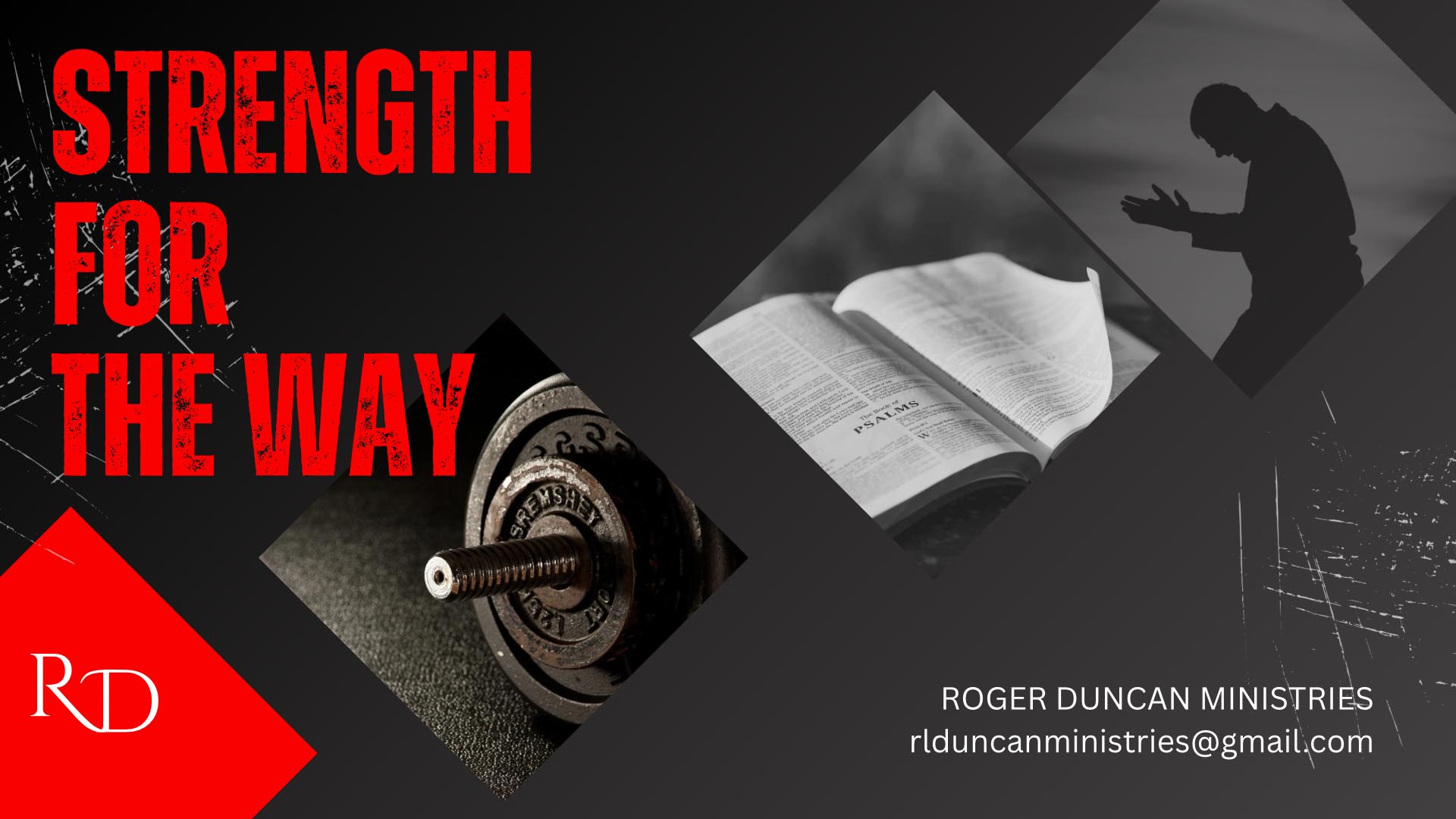 Roger Duncan Ministries | Strength For The Way Podcast